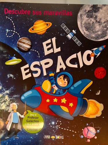 Espacio, El: Descubre Sus Maravillas, De Anonimo., Vol. 1. Editorial Grupo Artemisa, Tapa Tapa Blanda En Español
