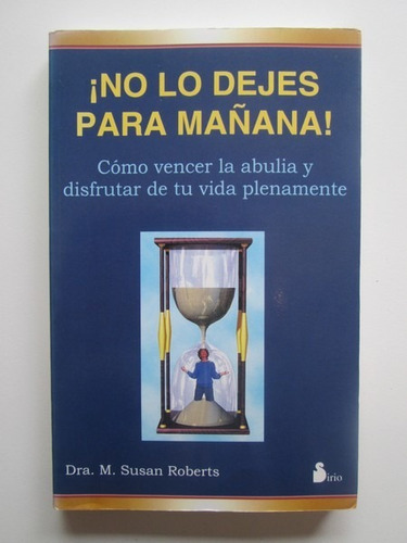 Libro  No Lo Dejes Para Mañana! 