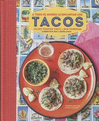 Libro - A Todo El Mundo Le Encantan Los Tacos - Ben Fordham