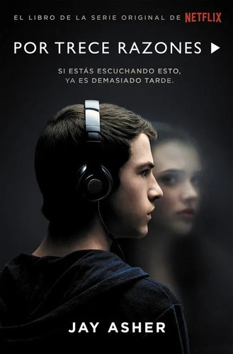 Por Trece Razones · 13 Reasons Why - Jay Asher Digital