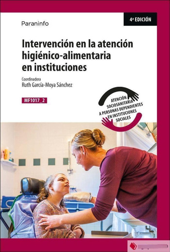 Libro: Intervencion En La Atencion Higienico Alimentaria En 