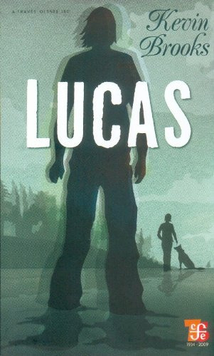 Libro Lucas De Kevin Brooks Ed: 1