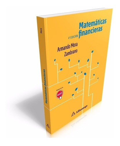 Matemáticas Financieras 4ª Edición