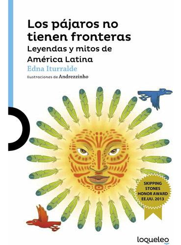 Libro: Los Pájaros No Tienen Fronteras: Leyendas Y Mitos De 