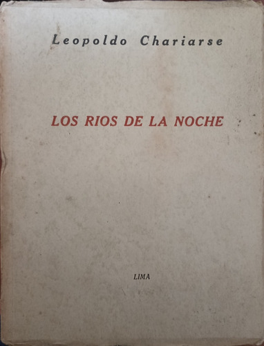 Los Ríos De La Noche 