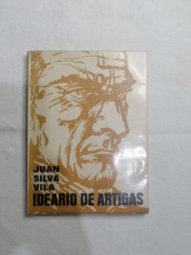 Ideario De Artigas - Juan Silva Vila 1973