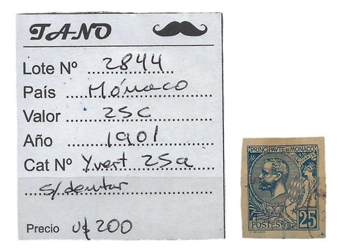 Lote2844 Mónaco 25 Cent Año 1901 Yvert# 25a Sin Dentar Raro