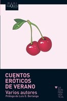 Cuentos Eroticos De Verano (coleccion Maxi) - Vv. Aa. (pape
