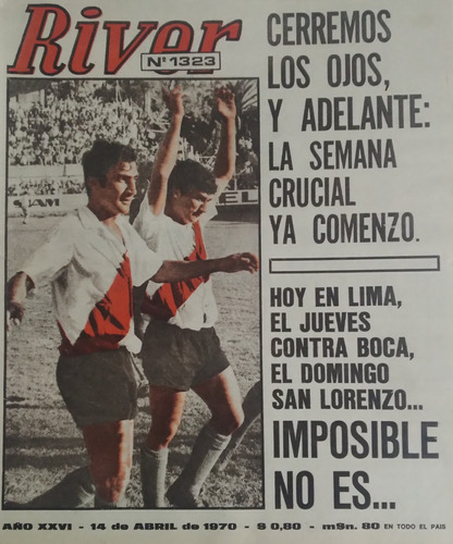 Revista River 1323 Campeonato 1970 Newells 1 River 1