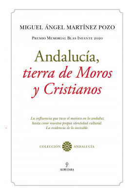 Libro Andalucía, Tierra De Moros Y Cristianosde Miguel Ángel