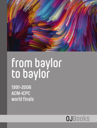 From Baylor To Baylor, De Miguel A. Revilla Y William B. Poucher. Editorial Oj Books, Tapa Blanda En Inglés, 2020