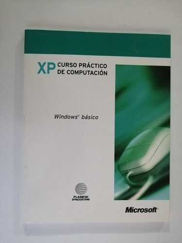 Enciclopedia Xp Curso Práctico De Computación .