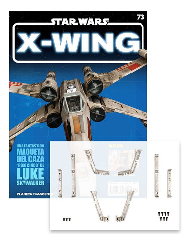 X-wing 1/18 Star Wars Planeta Deagostini Fascículo 73