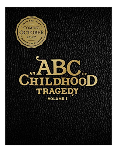 Book : An Abc Of Childhood Tragedy (1) - Peterson, Dr....