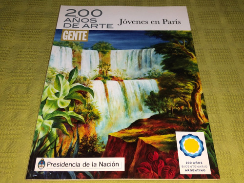 200 Años De Arte Jovenes En Paris - Zaldivar - Gente