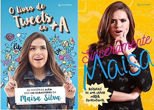 O Livro De Tweets Da +a  E  Sinceramente Maisa