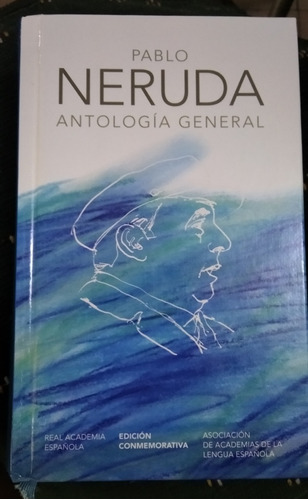 Pablo Neruda Antología General 