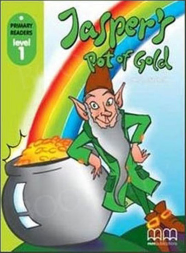 Jasper's Pot Of Gold + Audio Cd- Primary Readers Level 1