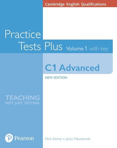 Practice Tests Plus C1 Advanced - Volume 1 Book With Key