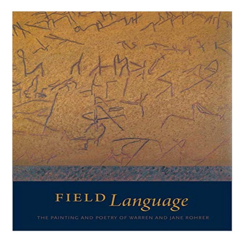 Field Language - Julia Spicher Kasdorf. Eb8