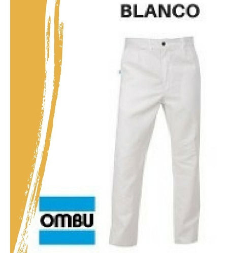 Pantalón De Trabajo Ombu Blanco Original Dist. Oficial
