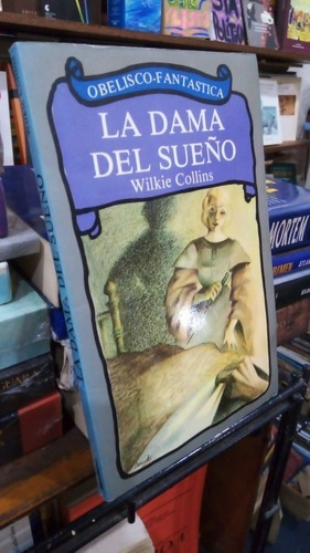 Wilkie Collins - La Dama Del Sueño&-.
