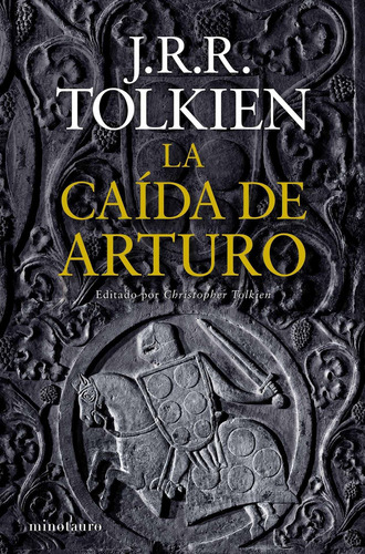 La Caida De Arturo John Ronald Reuel Tolkien Minotauro