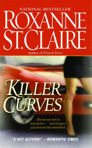 Killer Curves, De St Claire, Roxanne. Editorial Gallery Books, Tapa Blanda En Inglés