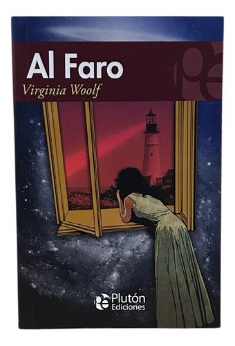Al Faro / Virginia Woolf / Plutón