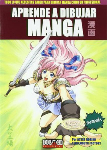 Aprende A Dibujar Manga - Fantasia