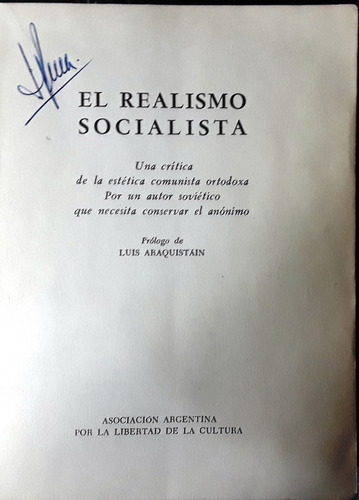 El Realismo Socialista: Historia Crítica, Araquistain