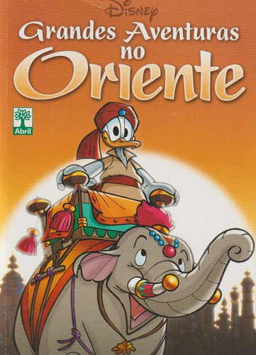 Grandes Aventuras No Oriente, De Disney. Editora Abril, Capa Mole Em Português, 2015