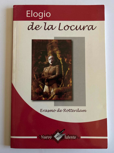 Elogio De La Locura, De Erasmo De Rotterdam
