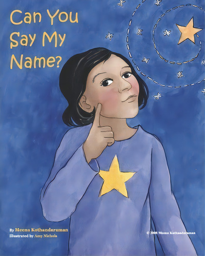 Can You Say My Name, De Meena Kothandaraman. Editorial Createspace Independent Publishing Platform, Tapa Blanda En Inglés