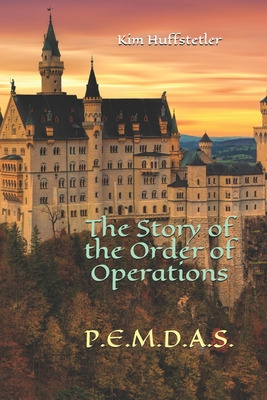 Libro The Story Of The Order Of Operations: Pemdas - Huff...