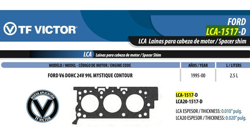 Laina Cab Ford V6 2.5 95-02 Mondeo Contour Mystiqe .010p Der