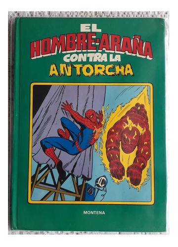 Libro : El Hombre Araña Contra La Antorcha 