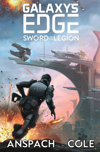 Libro: Sword Of The Legion (galaxys Edge)