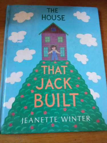 The House That Jack Built - Jeanette Winter