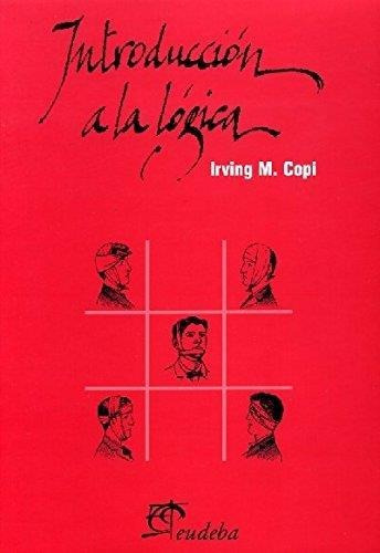 Introduccion A La Logica - Copi, Irving M.