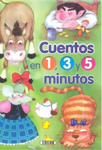 Cuentos En 1,3 Y 5 Minutos 2 - Varios Autores -(t.dura) - *