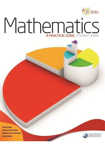 Mathematics: Ib Skills - Student`s Kel Ediciones