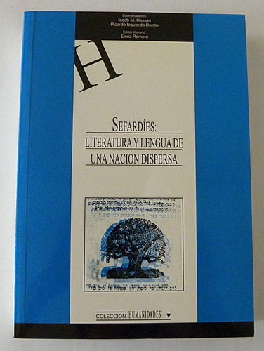 Sefardies, Literatura Y Lengua - Elena Romero