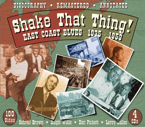 Cd: Shake That Thing: East Coast Blues 1935-1953