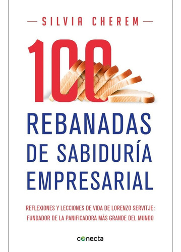100 Rebanadas De Sabiduría Empresarial-cherem, Silvia