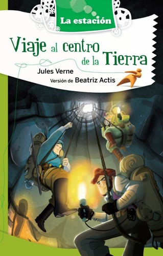 Viaje Al Centro De La Tierra - Jules Verne