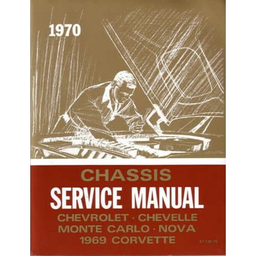 Manual De Servicio De Chasis De 1970 Chevrolet, Chevell...