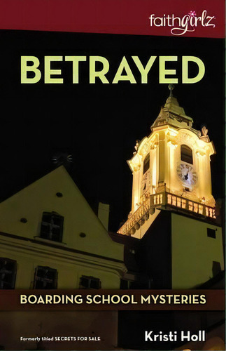 Betrayed, De Kristi Holl. Editorial Zondervan, Tapa Blanda En Inglés