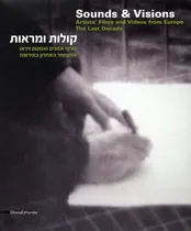 Comprar Livro - Sounds And Visions. Artists' Films And Videos From Europe. The Last Decade. [english And Hebrew Ed.]