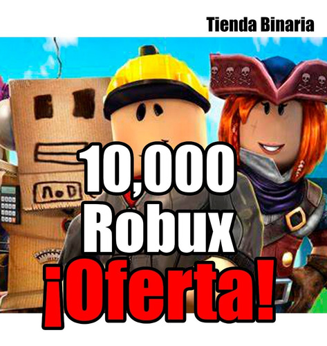 10000 Robux En Roblox El Mejor Precio Mercado Libre - cuanto son 10k robux